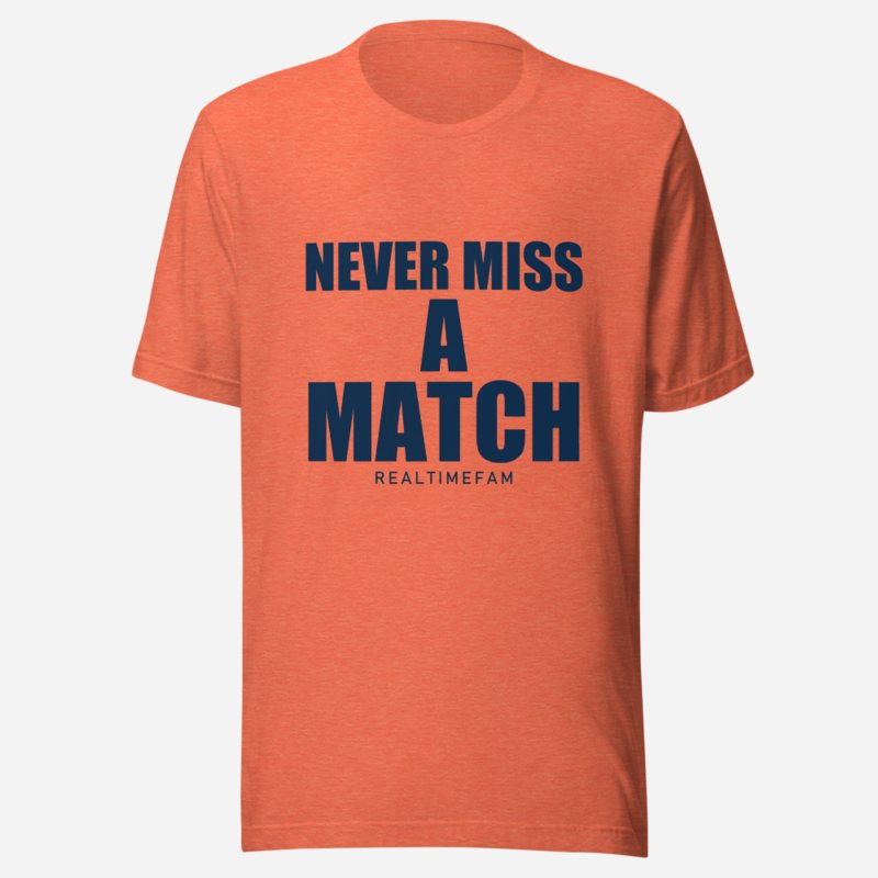 RealTimeFam Never Miss A Match Tee in Heather Orange
