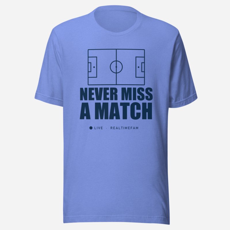RealTimeFam Never Miss A Match Matchday Tee in Heather Columbia Blue